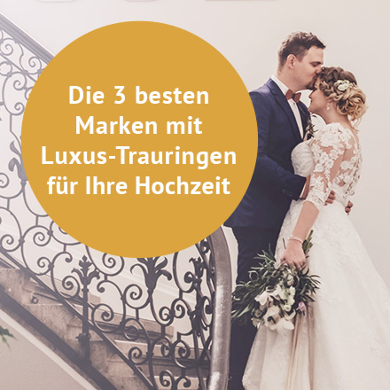 Die 3 besten Marken mit Luxus-Trauringen für Ihre Hochzeit