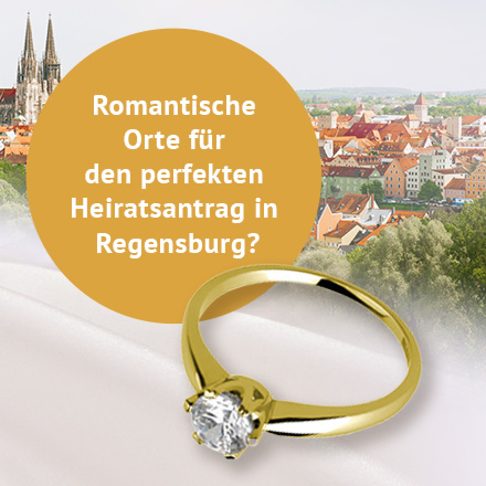 Romantische Orte für den perfekten Heiratsantrag in Regensburg