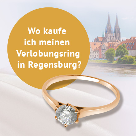 Wo kaufe ich meinen Verlobungsring in Regensburg?